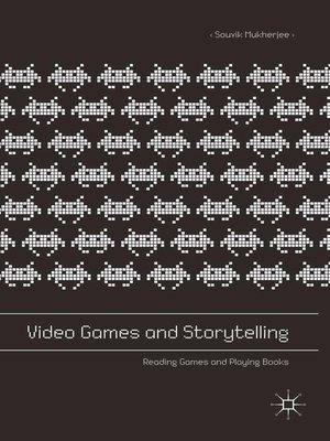 cover image of Video Games and Storytelling